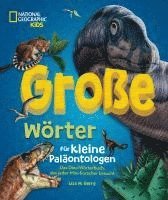 bokomslag Große Wörter für kleine Paläontologen. Das Dino-Wörterbuch, das jeder Mini-Forscher braucht