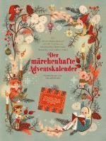 bokomslag Der märchenhafte Adventskalender. Ein Adventskalenderbuch