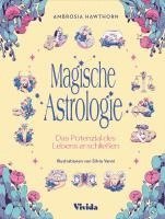 bokomslag Magische Astrologie. Das Potenzial des Lebens erschließen (VIVIDA)