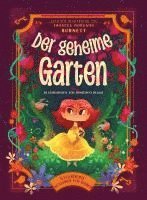 bokomslag Der geheime Garten (Illustrierte Kinderbuchklassiker)