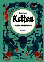 Giulia Manzi, Vivida - Kelten, Inbunden