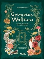 Anastasia Mostacci, Vivida - Grimoire Wellness, Inbunden