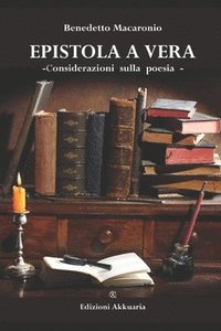 bokomslag Epistola a Vera: Considerazioni sulla poesia