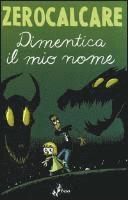 bokomslag Dimentica il mio nome