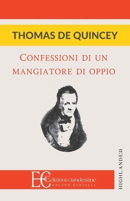 Confessioni Di Un Mangiatore d'Oppio 1