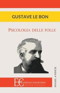 bokomslag Psicologia Delle Folle