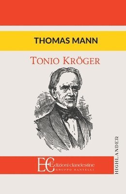 Thomas Mann, THOMAS MANN - Tonio Kroger, Häftad