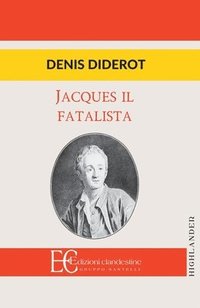 bokomslag Jacques Il Fatalista