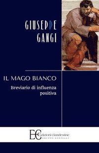 bokomslag Mago Bianco (Il)
