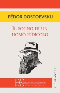 bokomslag Sogno Di Un Uomo Ridicolo (Il)