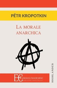 bokomslag Morale Anarchica