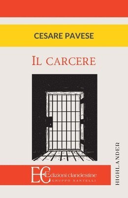 Cesare Pavese - Carcere, Häftad