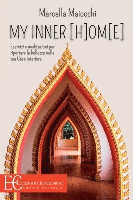 Marcella Maiocchi, MARCELLA MAIOCCHI - My Inner [H]om[e], Häftad