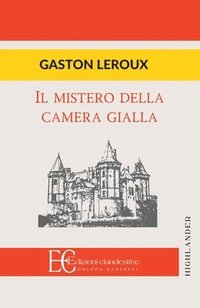 bokomslag Il Mistero Della Camera Gialla