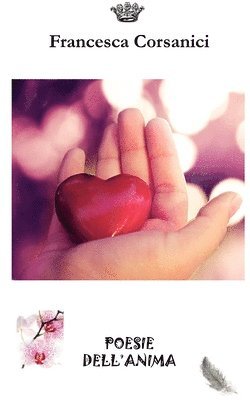 Francesca Corsanici - Poesie dell'anima, Häftad
