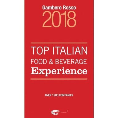 bokomslag Top Italian Food & Beverage Experience 2018