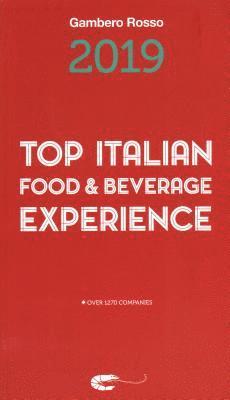 Gambero Rosso - Top Italian Food & Beverage Experience 2019, Häftad