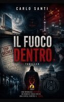 Carlo Santi - fuoco dentro, Häftad