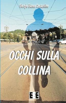 Occhi Sulla Collina 1