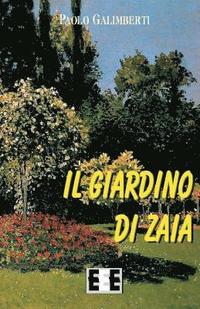 bokomslag Il Giardino Di Zaia