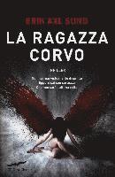 Erik Axl Sund - Sund, E: Ragazza corvo, Inbunden