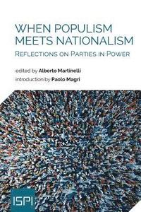 bokomslag When Populism Meets Nationalism