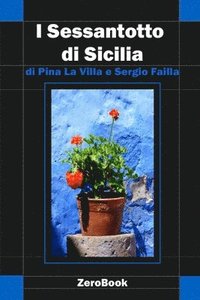 bokomslag I Sessantotto di Sicilia