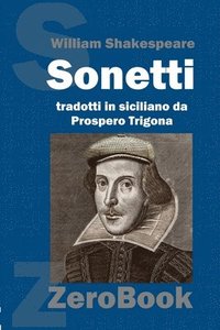 bokomslag Sonetti di William Shakespeare tradotti in siciliano