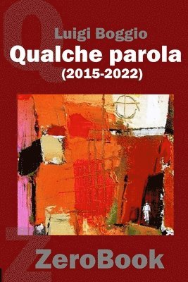 bokomslag Qualche parola (2015-2022)