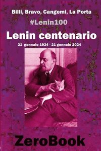 bokomslag Lenin centenario: #lenin100: 21 gennaio 1924 - 21 gennaio 2024