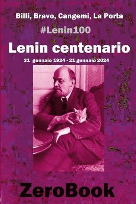 bokomslag Lenin centenario: #lenin100: 21 gennaio 1924 - 21 gennaio 2024