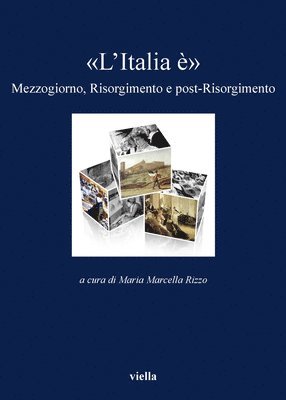 Rosanna Basso, Elisabetta Caroppo - L'Italia E: Mezzogiorno, Risorgimento E Post-Risorgimento, Häftad