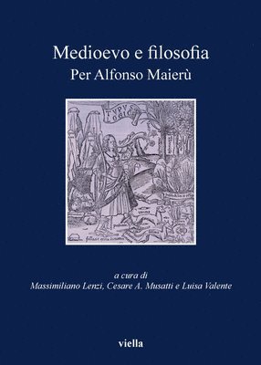 Alessandro D. Conti, Iacopo Costa - Medioevo E Filosofia: Per Alfonso Maieru, Häftad