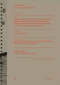 bokomslag Reversibility - a Theater of De-Creation