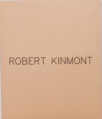 Robert Kinmont 1