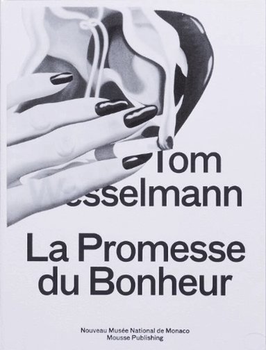 Tom Wesselmann - La Promesse du Bonheur, Häftad
