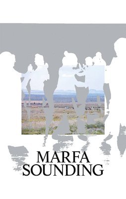 Marfa Sounding 1