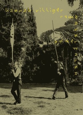 Gioia Dal Molin - Hannah Villiger: Roma and afterwards, Häftad
