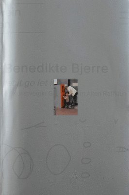 bokomslag Benedikte Bjerre: Let It Go