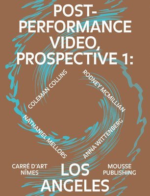 bokomslag Post-Performance Video: Prospective 1: Los Angeles