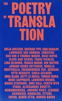 bokomslag The Poetry of Translation