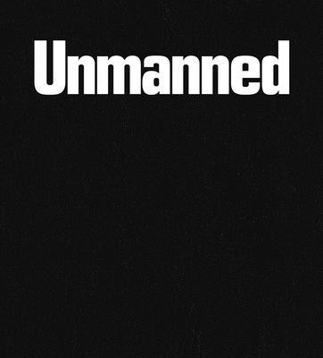 bokomslag Fabien Giraud & Raphaël Siboni: The Unmanned