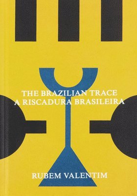 Rubem Valentim: The Brazilian Trace 1