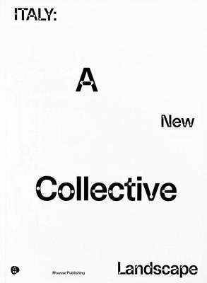 bokomslag Italy: A New Collective Landscape