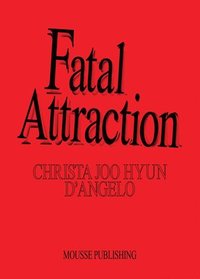 bokomslag Fatal Attraction