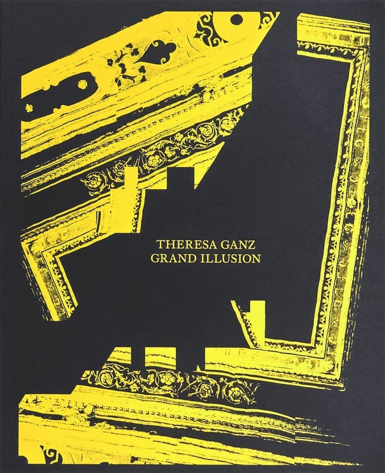 Ganz, Theresa, Joshua Chuang - Grand Illusion, Häftad