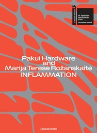 bokomslag Pakui Hardware and Marija Teres? Rozanskait?: Inflammation
