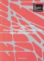 bokomslag Pakui Hardware and Marija Terese Rozanskaite Inflammation
