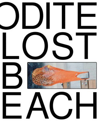 bokomslag Louise Enhörning: Lost Time, Aphrodite Beach