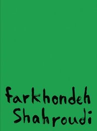 bokomslag FARKHONDEH SHAHROUDI